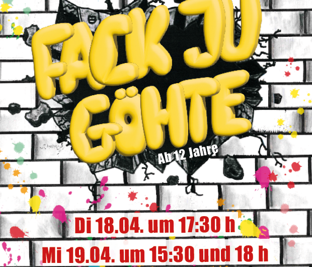 Die Random Theater Saison ist eröffnet: Fack ju Göhte am 18. und 19.04 im Club Vaudeville!!!
